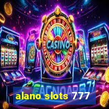 alano slots 777